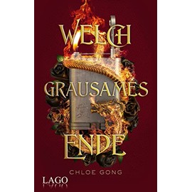 Welch grausames Ende: Gangrivalitäten im Showdown: Finale des Romeo-und-Julia-Retellings vor Shanghai-Kulisse 1926 – Rache, Geheimnisse, Drama, Liebe ... Klicks bei TikTok (Roma und Juliette, Band 2)