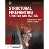 Structural Firefighting: Strategy and Tactics includes Navigate Advantage Access: Strategy