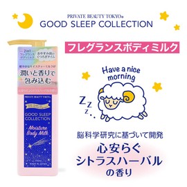 PRIVATE BEAUTY TOKYO Good Sleep Collection Moisturizing Body Milk, 6.8 fl oz (200 ml), Relaxing, Relaxing, Moisturizing, Moisturizing, Citrus Herbal Scent, Fragrance, Body Care, Full Body Moisturizing