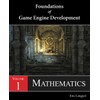 Foundations of Game Engine Development, Volume 1: Mathematics