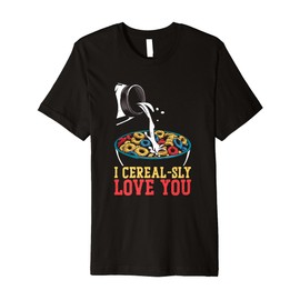 I Cereal-Sly Love You - Funny Cereals Cornflakes Lover Pun Premium T-Shirt
