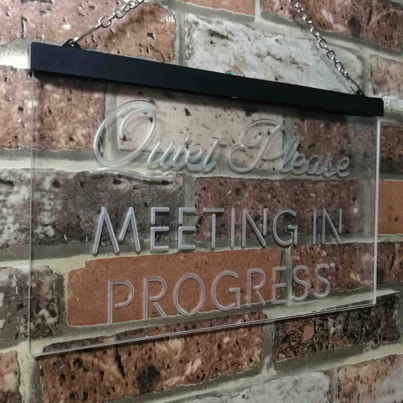 Meeting in Progress Quiet Please Dual Color LED Neon Sign