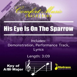 His Eye Is On The Sparrow - Various Artists - Accompaniment Track
