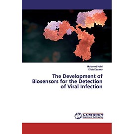 The Development of Biosensors for the Detection of Viral Infection