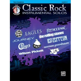 Classic Rock Instrumental Solos: Tenor Sax, Book & CD (Pop Instrumental Solo Series)