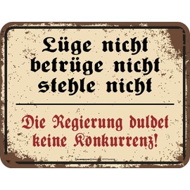 Original RAHMENLOS Decorative Tin Sign with German Text "Die Regierung duldet keine Konkurrenz" [German Language]