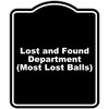 Lost and Found Department (Most Lost Balls) Black Funny Aluminum