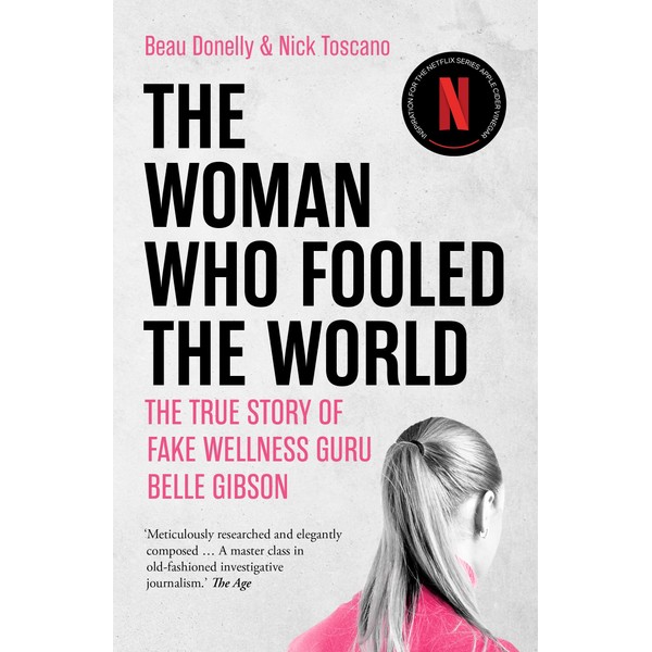 The Woman Who Fooled the World: The true story of