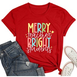 WEITUN Merry Teacher Bright Students Christmas Shirts Funny Xmas Tshirt Teachers Gift Tee Tops A-red