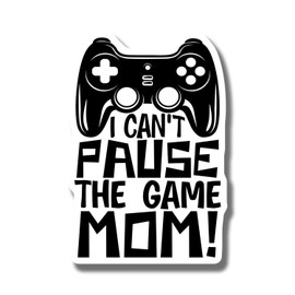 Funny Video Game Magnet - Gamer Gift - I Can't Pause The Game Mom - Refrigerator Decor - Geeky Kitchen Magnet - Nerdy Fridge Magnet - Car Magnet AAMT1270