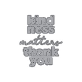 Ellen Hutson, Essentials by Ellen, Kindness Matters Designer Dies, Kindness Matters, Thank You, Encouragement, Card Making Phrases, Sentiments, Die Cutting