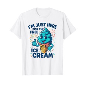 I'm Just Here for The Free Ice Cream Family Cruise 2025 T-Shirt