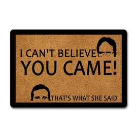 JFFBFF I Can't Believe You Came That's What She Said Funny Doormat for Entrance Way with Non Slip Backing Indoor/Outdoor Welcome Mats Home and Office Decorative Rug 23.6 in(W) X 15.7 in(L)