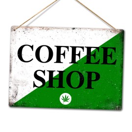 COFFEE SHOP Amsterdam Green -Vintage Workshop Printed Metal Wall Sign Plaque Garden Party Weed Pot Smoke Legal dispensary (Holes & Twine)