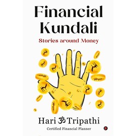 Financial Kundali: Stories around Money