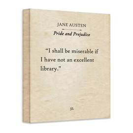 Jane Austen- I Shall Be Miserable If I Have Not An Excellent Library - 16x20 Stretched Canvas Poster, Pride & Prejudice Art, Vintage Minimalist Literary Decor, Book Lover Gift for Study & Reading Nook