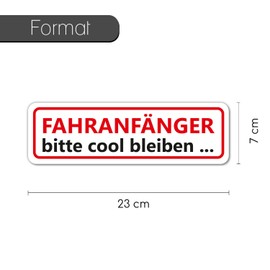 Car Magnetic Sign I 23 x 7 cm I Achtung Fahranfänger Bitte cool... I Weatherproof and Magnetic I kfz691