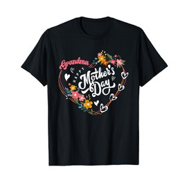 Grandma Happy Mother's Day Heart Shape Colorful Flowers T-Shirt