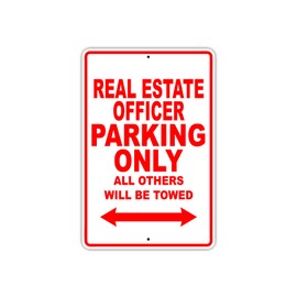 Real Estate Officer Parking Only Gift Decor Novelty Garage Metal Aluminum Sign 8"X12"