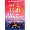 Mile High Addiction