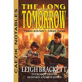 The Long Tomorrow