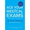 Ace Your Medical Exams