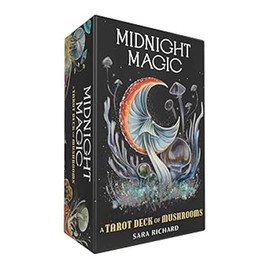 Midnight Magic: A Tarot Deck of Mushrooms - Cards