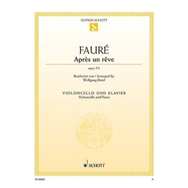 Après un rêve: op. 7/1. cello and piano.