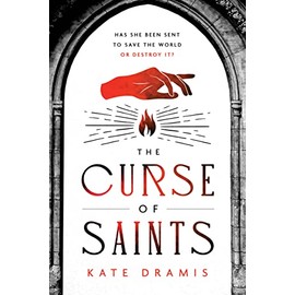 The Curse of Saints (The Curse of Saints, 1)
