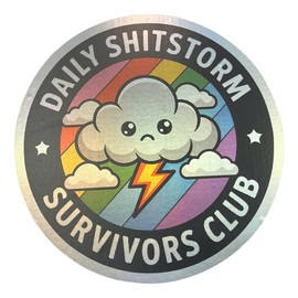 Holographic Daily Shitstorm Survivors Club Bumper Stickers Motivational Decal for Car Truck Auto 7 Inches