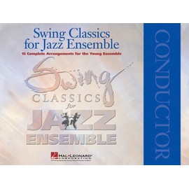 Swing Classics for Jazz Ensemble - Conductor