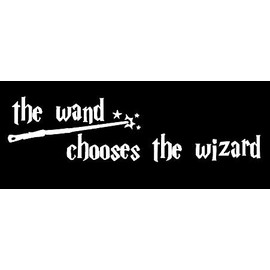 LLI The Wand Chooses The Wizard | Decal Vinyl Sticker | Cars Trucks Vans Walls Laptop | White | 5.5 x 1.4 in | LLI1023