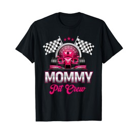 Mommy Pit Crew Race Car Birthday Girl Party Racing Family T-Shirt