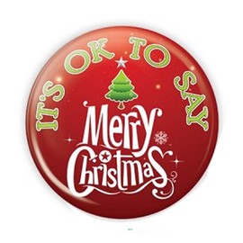 It's Okay to Say Merry Christmas Buttons - Pack of 25