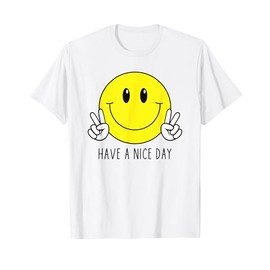 Have A Nice Day 70s Cute Happy Peace Hand Sign Smiling Face T-Shirt