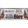 Blechschilder Bier Schild lustiger Spruch: “DAS Beste Bier IST EIN