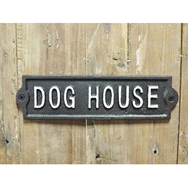 Black Country Metal Works Cast Iron Dog House Sign
