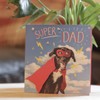 Clintons: Father's Day Card Super Dad, Dog in Cape, Father's