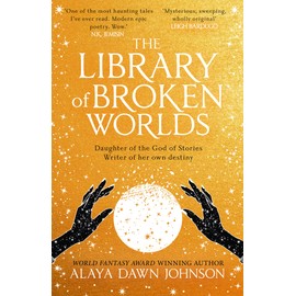 The Library of Broken Worlds