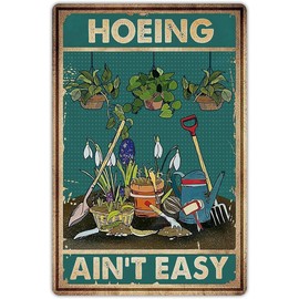 Gardening Gifts Hoeing Aren't Easy Funny Garden Wall Decor Poster Outside Decor - Humorous Gardening Gift for Women Enthusiasts Home Office Bedroom Living Room Cafes Wall Decor 7.87X11.8 Inch