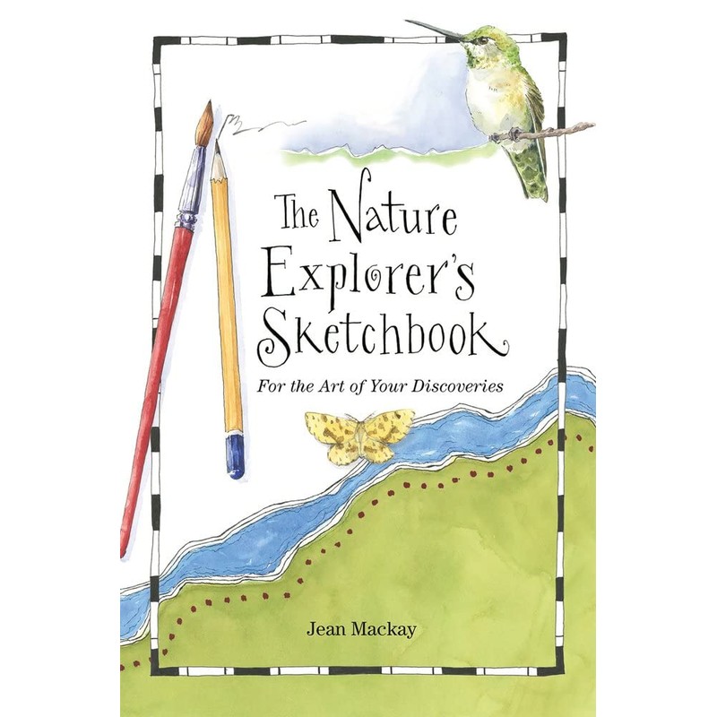The Nature Explorer's Sketchbook