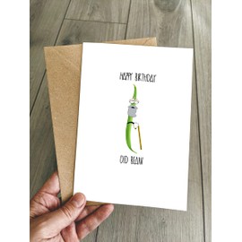 Funny Birthday Card for him/her - Happy Birthday Old Bean! Cute pun old age joke