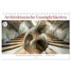 Architectural Impossibilities (Desk Calendar 2025 DIN A5 Landscape), CALVENDO Monthly