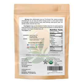 True Organic Moringa Leaf Powder 16 oz - USDA Certified, Pure Ceylon Premium Quality ( 1 Pound )