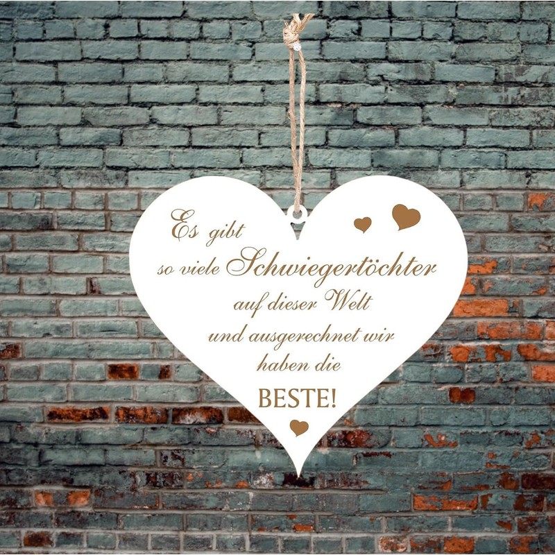 Heart Sign Engraved with Saying "Wir haben die Beste Schwiegertochter"