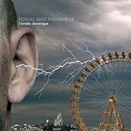 Cuneiform Forgas Band Phenomen - L'oreille Electrique [The Electric Ear] [New CD]