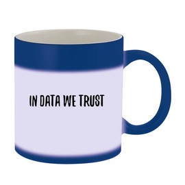 In Data We Trust - 11oz Ceramic Color Changing Mug, Blue