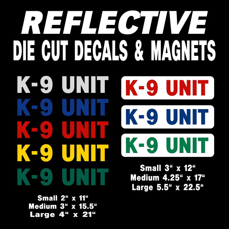 K-9 Unit Reflective Decals and Magnets