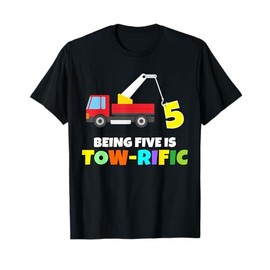 Kids 5th Birthday Boy Girl 5 Year Old Tow Truck Towing Pun T-Shirt