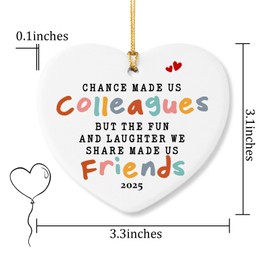 Chance Made Us Colleagues 2025 Employee Appreciation Thank You Gifts for Colleague Farewell Leaving Retirement Work Besties Gifts for Women Christmas Ceramic Heart Ornament